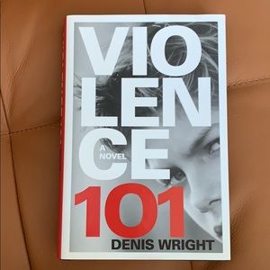 Book - “Violence 101” by Denis Wright